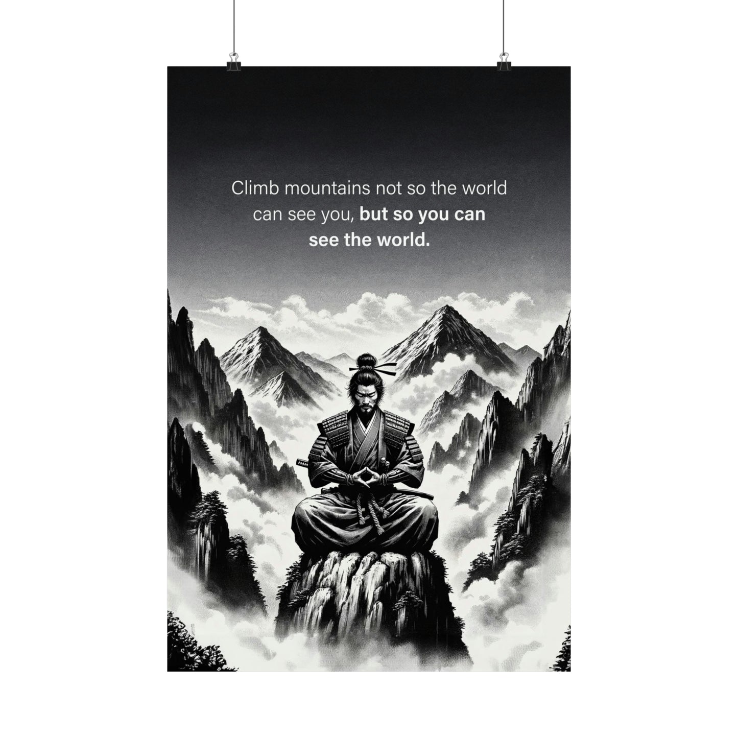 "Climb Mountains" Poster